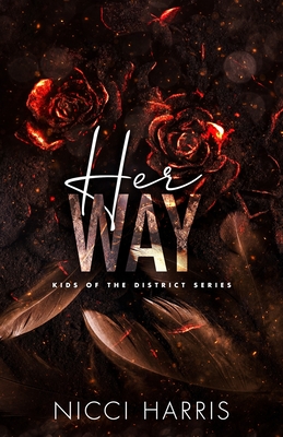 Her Way: A Butcher Brother Second Chance Romance - Harris, Nicci