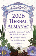 Herbal Almanac 2006 - Llewellyn, and Griffith, Magenta, and Barrette, Elizabeth