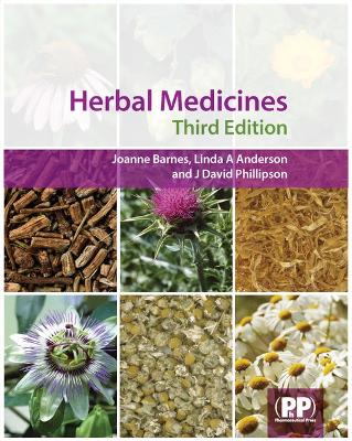 Herbal Medicines - Barnes, Joanne, Bpharm, PhD, Mrpharms, and Anderson, Linda A, and Phillipson, J David