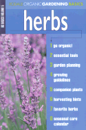 Herbs: Organic Gardening Basics Volume 5 - Organic Gardening Magazine (Editor)