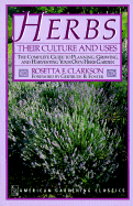 Herbs, Their Culture and Uses