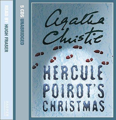 Hercule Poirot's Christmas - Christie, Agatha, and Fraser, Hugh (Read by)