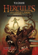 Hercules and His 12 Labours: An Interactive Mythological Adventure