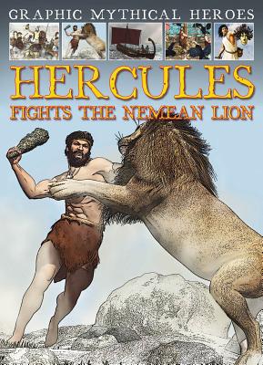 Hercules Fights the Nemean Lion - Jeffrey, Gary