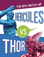 Hercules vs Thor: The Epic Matchup