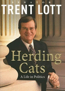 Herding Cats: A Life in Politics