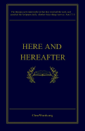 Here and Hereafter or Man in Life and Death - Smith, Uriah