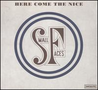 Here Come the Nice: The Immediate Years 1967-1969 - Small Faces