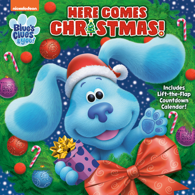 Here Comes Christmas! (Blue's Clues & You) - Miller, Sara