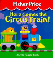 Here Comes the Circus Train! - Trumbull, Peter