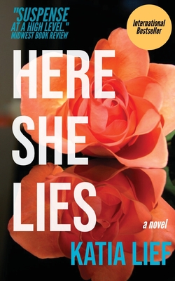 Here She Lies - Lief, Katia