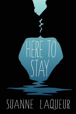 Here to Stay - Laqueur, Suanne