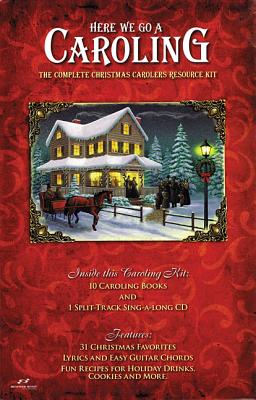 Here We Go a Caroling: The Complete Christmas Carolers Resource - Brentwood-Benson Music Publishing (Creator)
