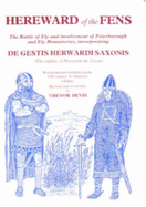 Hereward of the Fens: The Battle of Ely and Involment of Peterborough and Ely Monasteries