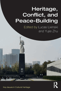 Heritage, Conflict, and Peace-Building