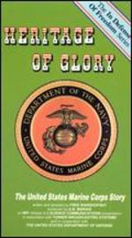 Heritage of Glory: The United States Marine Corps Story - Fred Warshofsky