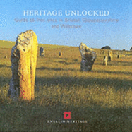 Heritage Unlocked: Guide to Free Sites in Bristol,Gloucestershire and Wiltshire