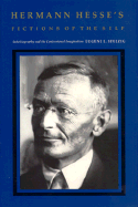 Hermann Hesse's Fictions of the Self: Autobiography and the Confessional Imagination