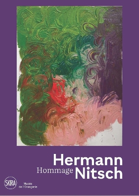 Hermann Nitsch - Nitsch, Hermann (Text by), and Imatte, Sarah (Text by)