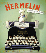 Hermelin: The Detective Mouse
