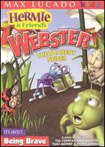 Hermie & Friends: Webster the Scardey Spider - 