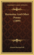 Hermoine and Other Poems (1899)