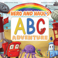 Hero and Haul's ABC Adventure