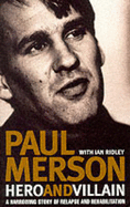 Hero and Villain: A Year in the Life of Paul Merson