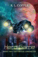 Hero Game: The Virtual Chronicles