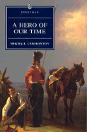 Hero of Our Time - Lermontov, Mikhail Yurievich, and Cornwell, Neil (Editor)