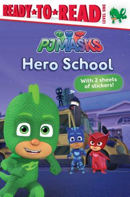 Hero School: Ready-To-Read Level 1 - Gallo, Tina (Adapted by)