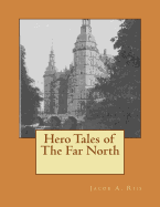 Hero Tales of The Far North