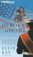 Heroes at Home: Help and Hope for America's Military Families