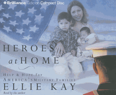 Heroes at Home: Help and Hope for America's Military Families