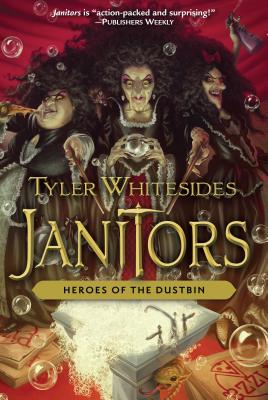 Heroes of the Dustbin: Volume 5 - Whitesides, Tyler