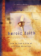 Heroic Faith - Voice of the Martyrs