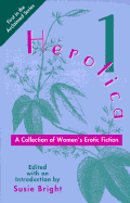Herotica: A Collection of Women's Erotic Fiction