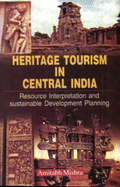 Hertiage Tourism in Central India