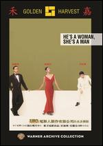 He's a Woman, She's a Man - Peter Chan