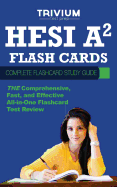 Hesi A2 Flash Cards: Complete Flash Card Study Guide - Trivium Test Prep