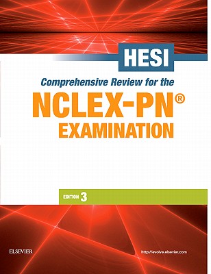 Hesi Comprehensive Review for the Nclex-Pn(r) Examination - Hesi