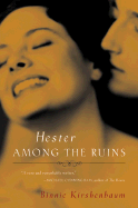 Hester Among the Ruins