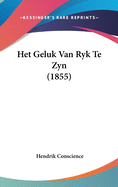 Het Geluk Van Ryk Te Zyn (1855)