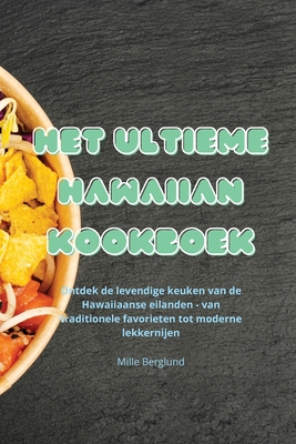 Het Ultieme Hawaiian Kookboek - Mille Berglund