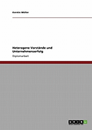 Heterogene Vorstande Und Unternehmenserfolg
