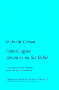 Heterologies: Discourse on the Other Volume 17