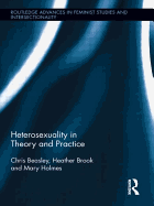 Heterosexuality in Theory and Practice