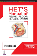 HET'S Manual of Pelvic Floor Rehabilitation