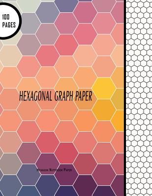Hexagonal Graph Paper: Hexagon Notebook Paper: 100 Pages, 8.5" x 11" Large Line Drawn Hexagon Shapes For Creative Crafts, Quilting, Design, Drawing - Journals, Blank Books
