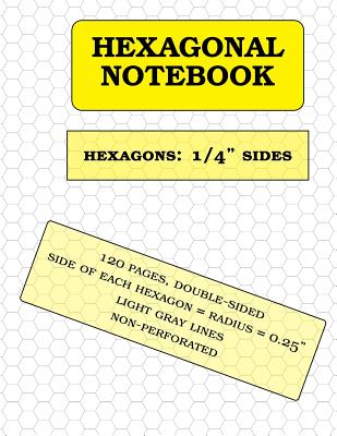 Hexagonal Notebook: 1/4 inch hexagons, 120 pages - Graph Paper and More